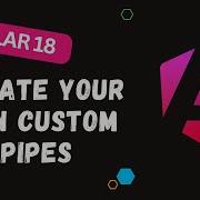 43 Angular 18 Custom Pipes Tutorial Transform Your Data Angular18