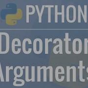 Python Tutorial Decorators With Arguments