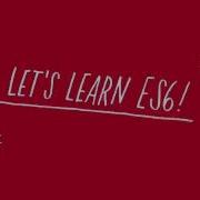 Let S Learn ES6 Map Set