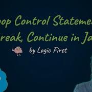 Java Loop Control Statements Break And Continue Java Course In Tamil Logic First Tamil
