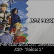 RPGMaker 2003 OST Remastered 110 Solace 1