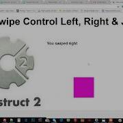 Construct 2 One Trick Everyday 3 Detect Swipe
