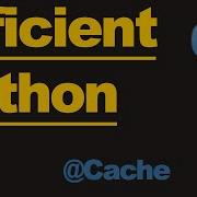 Python 3 Supercharge Your Functions With The Cache Decorator
