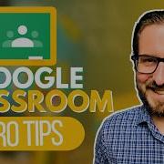 Google Classroom Pro Tips For Teachers