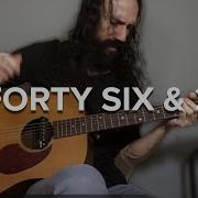 Forty Six 2 TOOL Solo Acoustic Guitar Cover