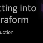 Getting Into Terraform Part 1 Introduction