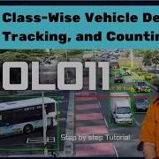 YOLOv11 For Real Time Class Wise Vehicle Counting And Tracking