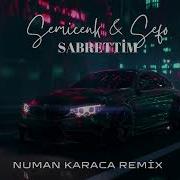 Semicenk Sefo Sabrettim Numan Karaca Remix