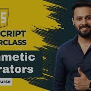 Javascript Tutorial In Hindi JavaScript 7 Arithmetic Operators Explained Interview Questions