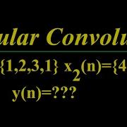 Circular Convolution Using Time Domain Example 2