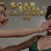 Soap Opera Catfights Part 3