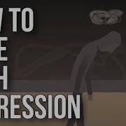 How To Cope With Depression