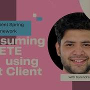 Consuming APIs With Spring Boot 3 2 A DELETE API Tutorial With REST Client Springboot Java Rest
