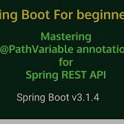Mastering PathVariable Annotation For Spring REST API