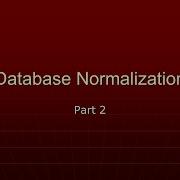 Database Normalization Part 2