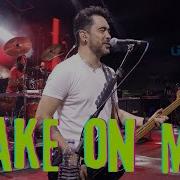 Liga Joe Take On Me A HA OUÇA NO SPOTIFY
