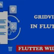 Flutter GridView How To Use Grid Layout Flutter Widget Tutorial