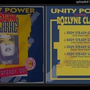 Unity Power Feat Rozlyne Clarke Eddy Steady Go Unity Power Remix 1993