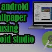 Set Android Wallpaper Programmatically Using Android Studio 2018