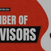 Number Of Divisors School Practice Problem GeeksforGeeks School