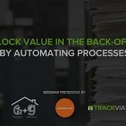 Unlock Value In The Back Office By Automating Processes