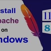 How To Install And Configure Apache Webserver On Windows