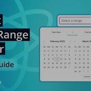 React DateRangePicker The Ultimate Feature Walkthrough