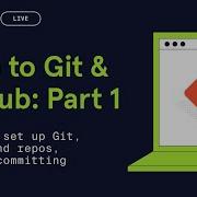 Git Tutorial For Beginners Part 1 Setup Basics GitHub Integration