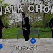 C Walk Choreo 1 Видео Часть 2 2
