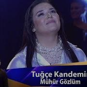 Tuğçe Kandemir MÜHÜR GÖZLÜM