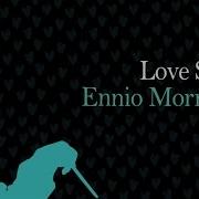 Love Songs Ennio Morricone Vol 2 Love Music Collection High Quality Audio HD