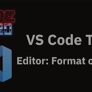 VS Code Tips Format On Type
