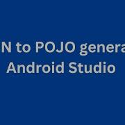 JSON To POJO Class Creation In Android Studio Kotlin Java