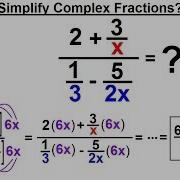 Algebra Ch 13 Complex Fractions 5 Of 18 How To Simplify A Complex Fraction Ex 3