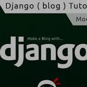 Django Tutorial 26 Model Forms
