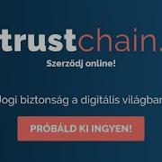 Bemutatkozik A TrustChain Platform