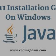 JDK 11 Installation Java Development Kit 11 Java Tutorial Coding Beam