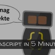 JavaScript In 5 Minuten Was Ist JS So Lernst Du Es Schnell Einfach