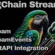 LangChain Streaming поток Astream Astream Events API и интеграция FastAPI