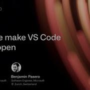 How We Make VS Code In The Open GitHub Universe 2020