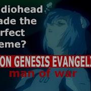 Radiohead Wrote The Perfect Neon Genesis Evangelion Theme A Music Video