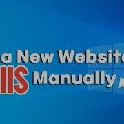 How To Add A New Website On IIS Manually