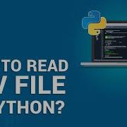 How To Read CSV File In Python Python CSV Module Python Tutorial Edureka