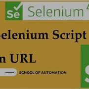 Selenium Basic Tutorial 2 How To Write First Selenium Script Open URL Java Selenium 4