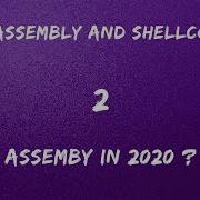 X86 Assembly And Shellcoding 2 Is It Worth Learning Assembly