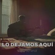 LO DEJAMOS AQUÍ Video Oficial IA Estilo Matisse Lyric