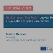 Jupyter Tutorial Mediterranean Sea Visualization Of Wave Parameters