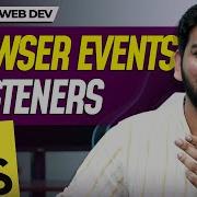 All About Events Listeners In JS JavaScript Series 2024