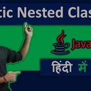 Static Nested Class In Java Nested Class In Java Coding Wallah