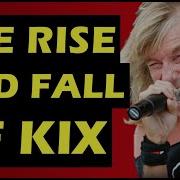 Kix Whatever Happened To The Band Behind Midnite Dynamite And Don T Close Your Eyes